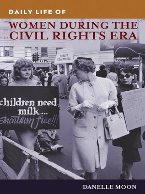 cover image of Daily Life of Women during the Civil Rights Era